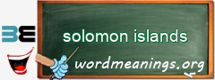 WordMeaning blackboard for solomon islands
